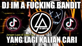 Download lagu DJ IM A FUCKING BANDIT SOUND KANE JEDAG JEDUG REMIX TIK TOK TERBARU 2022 mp3