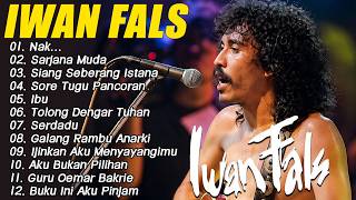 Download lagu Iwan Fals Full Album Nostalgia Terpopuler💎 Nak...,Sarjana Muda,Siang Seberang Istana mp3