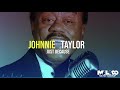 Johnnie Taylor - Just Because (Lyric Video)