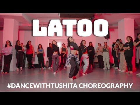 LATOO | BOLLY FEMME | #DANCEWITHTUSHITA CHOREOGRAPHY