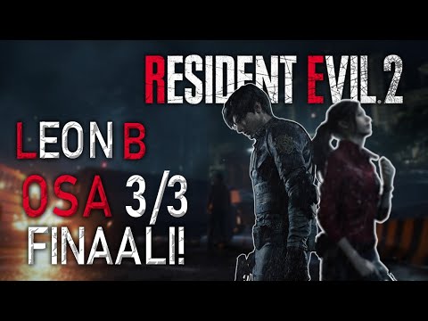 Resident Evil 2 remake Leon B | Suomeksi | osa 3/3