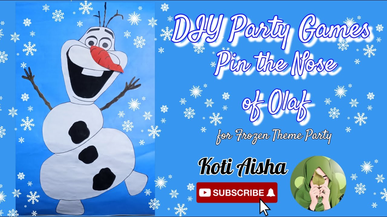 DIY Party Games “PIN THE NOSE OF OLAF