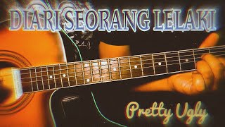 Download lagu Pretty Ugly - Diari Seorang Lelaki Tutorial gitar | Solo gitar dan kord mp3