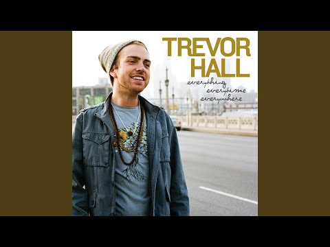 Good Rain - Trevor Hall