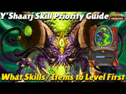 Y'Shaarj Skill Priority Guide! What Items and Skills to Level First! - Hearthstone Mercenaries Tips