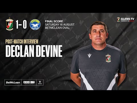 Post-Match interview | Glentoran 1-0 Bangor | 16th August 2025 - Declan Devine
