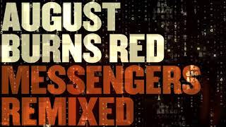 August Burns Red - Vital Signs (Remixed)