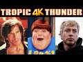 Fake Movie Trailers Of Tropic Thunder 4K UHD