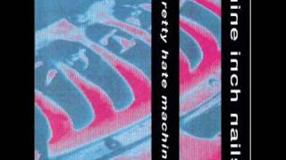 Nine Inch Nails - Kinda I Want To