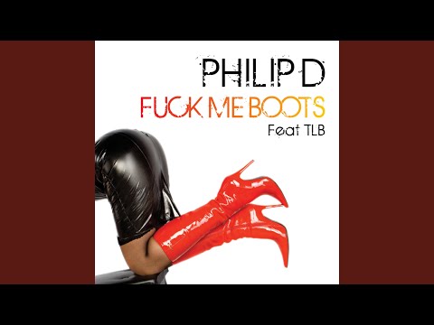 Fuck me Boots (Radio Mix)