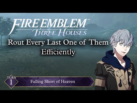 Falling Short of Heaven (Ashe Paralogue) [One Turn] - Rout Every Last of One of Them Efficiently