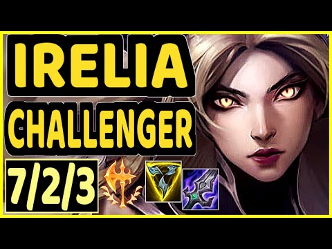 RAGNER (IRELIA) - 7/2/3 KDA CHALLENGER GAMEPLAY - EUW
