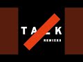 Talk (Remix)