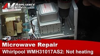 Whirlpool Microwave Repair - Not Heating - Magnatron