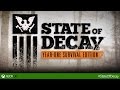 State of Decay: Year-One Survival Edition Debut Trailer [PEGI 18]
