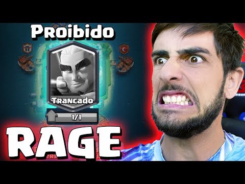 RAGE FUI PROIBIDO DE USAR ESSA CARTA NA BATALHAS DE CL