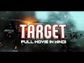 Target | Hindi Dubbed Movies 2024 | Amar, Archana Kottige | Hindi Full Movie 2024