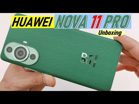 HUAWEI NOVA 11 PRO UNBOXING #HUAWEINOVA11PRO
