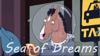 Sea of Dreams - BoJack Horseman (FULL SONG)