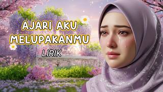 Download lagu 💔 AJARI AKU MELUPAKANMU – Lagu Galau Paling Menyentuh Hati mp3