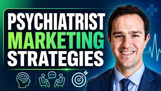 Marketing Strategies For Psychiatrists