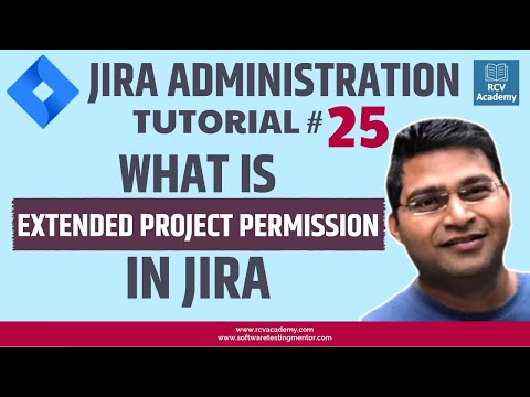 JIRA Administration Tutorial 25 Extended Project Permissions in JIRA