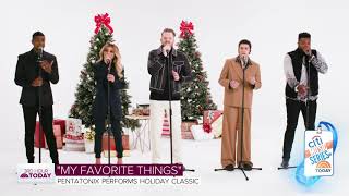 Pentatonix - My favorite things