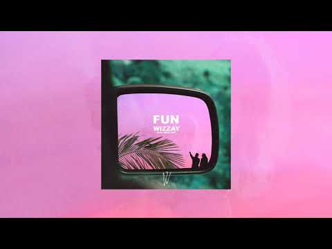 Wizzay - Fun (feat. Bene Dee)