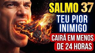 FAÇA ISSO HOJE! Salmo 37 para Desmanchar Pragas, Inveja, Maldições e Todo Tipo de Mal.