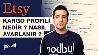 Etsy Kargo Profili (Shipping Profile) Nedir ve Nasıl Ayarlanır?  #eticaret #prin