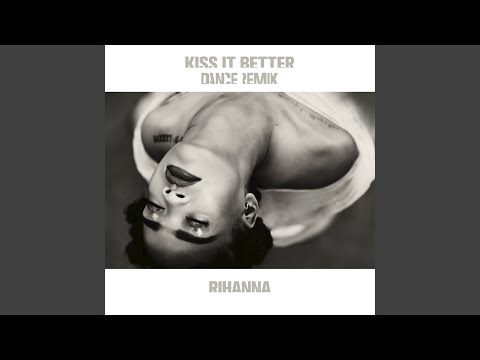 Video thumbnail for Kiss It Better (Four Tet Remix)