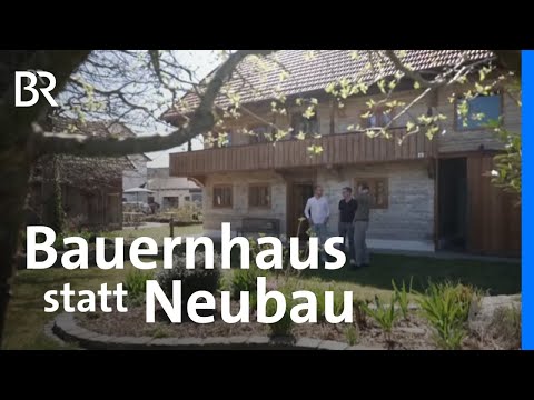 Dorferneuerung: Denkmalpflege statt Neubau | Capriccio | BR