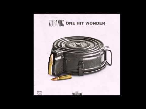(Stain Gang) Zo Bandz | One Hit Wonder Prod By @AceBankz