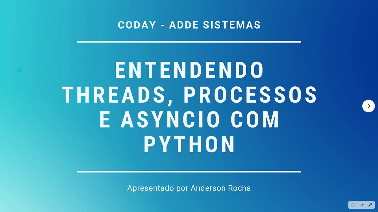 Entenda as diferenças e escolha a melhor opção: Threads, Processos e AsyncIO no Python