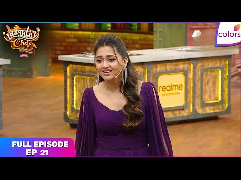 Laughter Chefs S3 | Full Episode - 21 | SAVAN Squad Is Back! | Colors TV