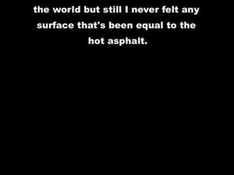 The Hot Asphalt