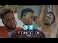 L'ECHEC DE L’IGNORANCE episode #7 mini serie mezanmi vin gade franck ak fredo pran  nan cho 😳😳 .