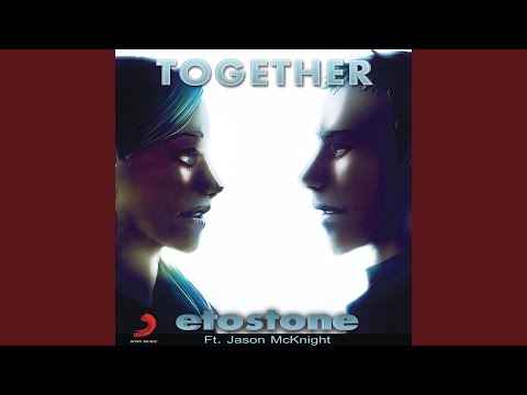 Together Feat . Jason McKnight (Etostone Absolute Remix Radio Edit)