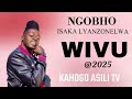 Ngobho Isaka Wivu By Kahogo Asili Tv 2025
