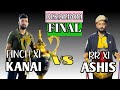 KANAI VS ASHIS AGARKAR || DPL FINAL MATCH || FINCH XI VS RR XI || SORBHOG