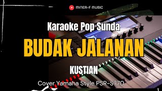Download lagu BUDAK JALANAN - KARAOKE LIRIK POP SUNDA KUSTIAN TANPA VOCAL ||   MINER F MUSIC mp3