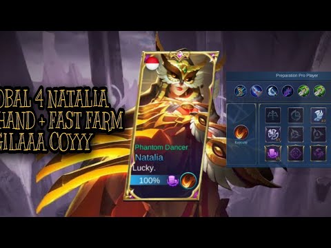 FAST HAND + FAST FARM BY GLOBAL 4 NATALIA SEASON 16 MOBILE LEGEND
