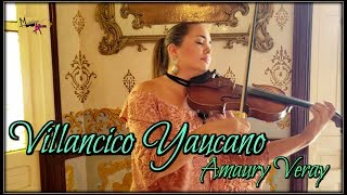 Villancico Yaucano - Amaury Veray - Madeline Alicea - Violin &amp; Voice Cover