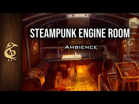 Engine Room | Steampunk Ambience | 1 Hour