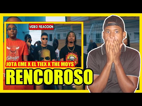 Jota Eme x The Moys x El Tiex - Rencoroso (VIDEO REACCION)