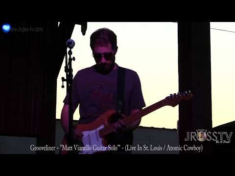 James Ross @ Grooveliner - "Matt Vianello Guitar Solo" - www.Jross-tv.com (St. Louis)
