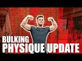 MY PEAK BULK PHYSIQUE UPDATE