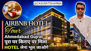 AIRBNB Flat Concept || पूरा घर किराए पर मिला || Hotel लेना भूल जाओगे! Ahmedabad 