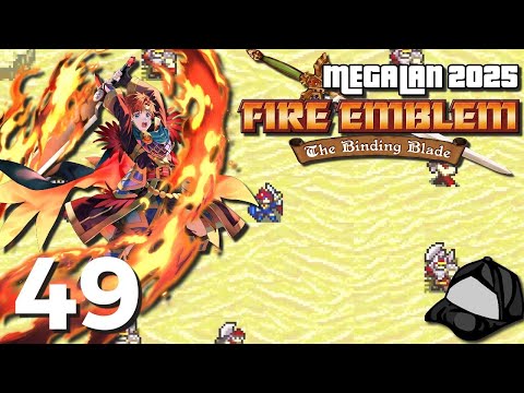 Roy's Trial - Part 49 [Hard] -🔥Fire Emblem: The Binding Blade |🖥️MegaLAN 2025