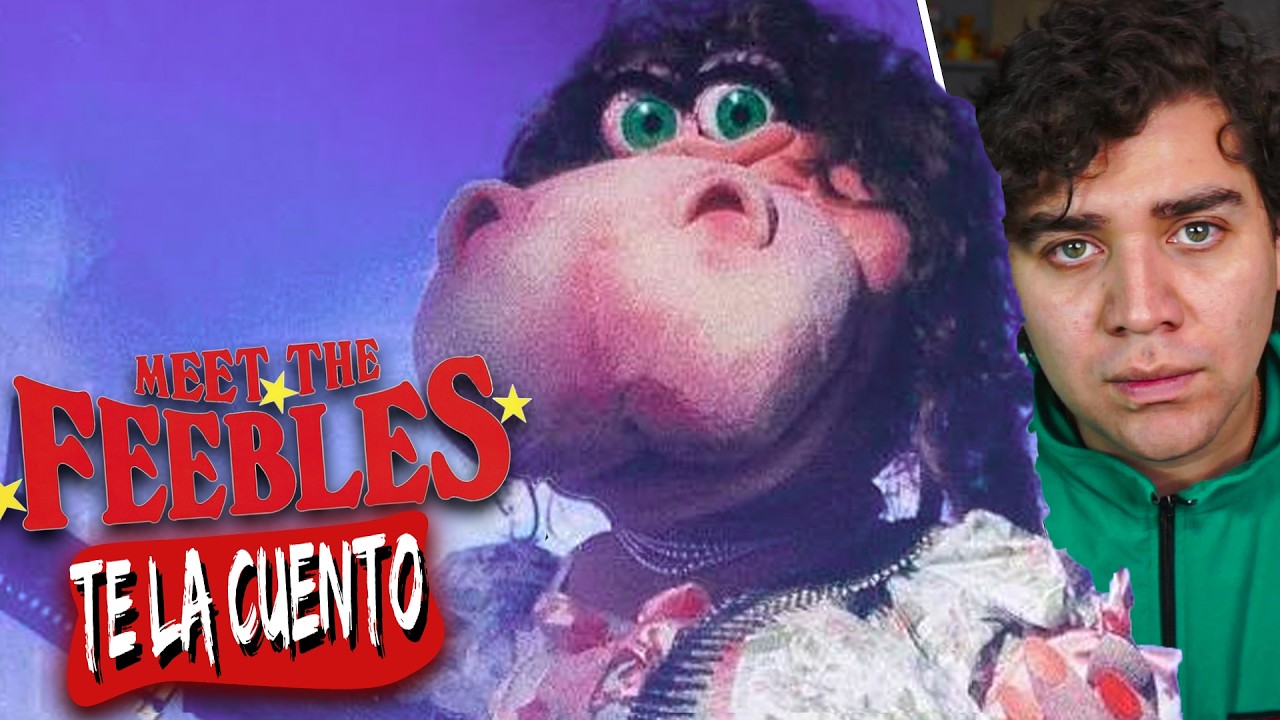 Meet The Feebles  / Te La Cuento